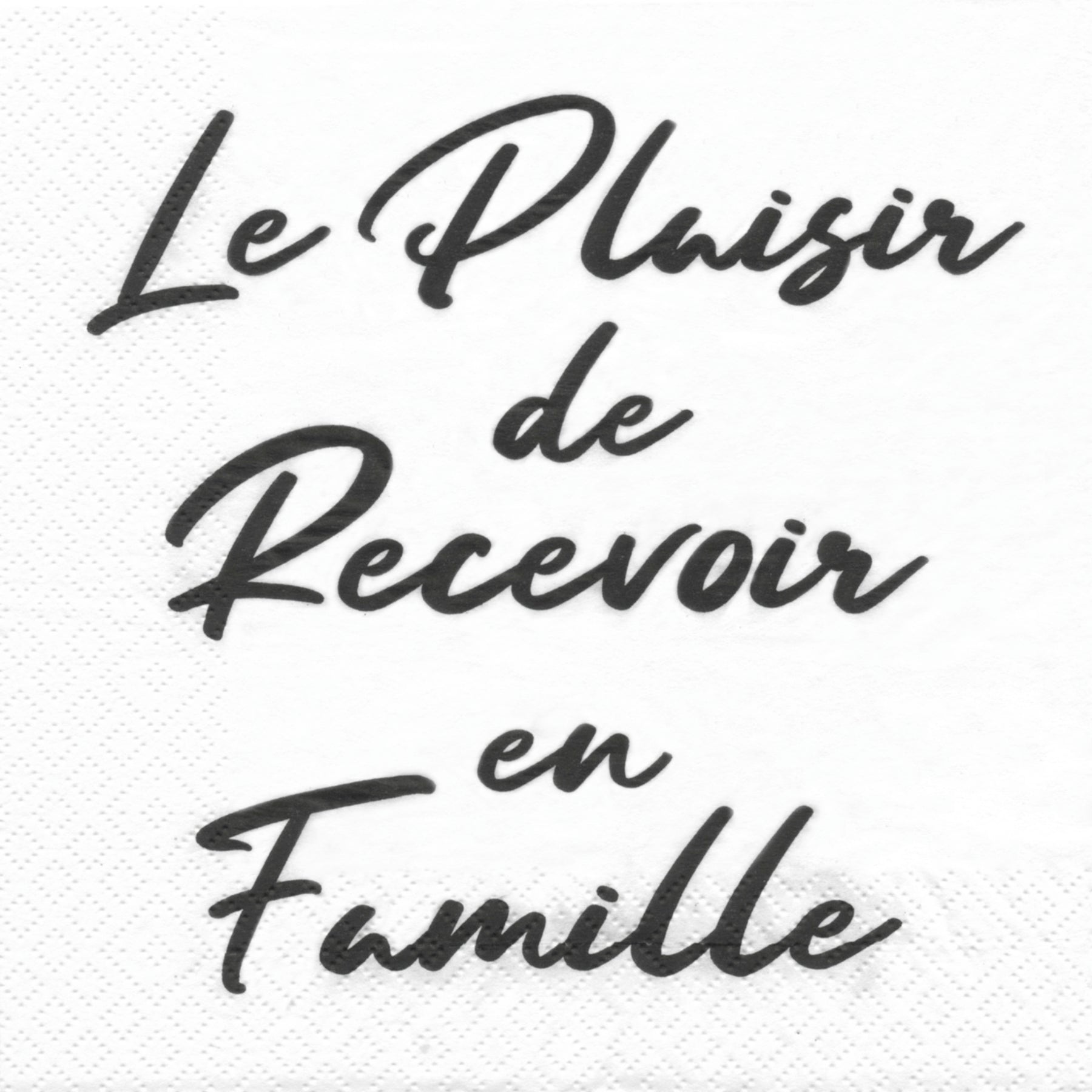 Serviette de table - Recevoir en famille